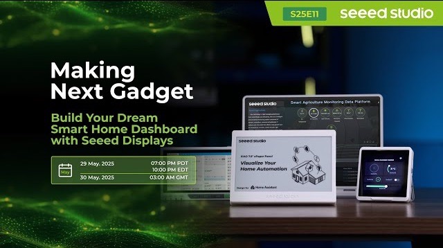 Build Your Dream Smart Home Dashboard with Seeed Displays